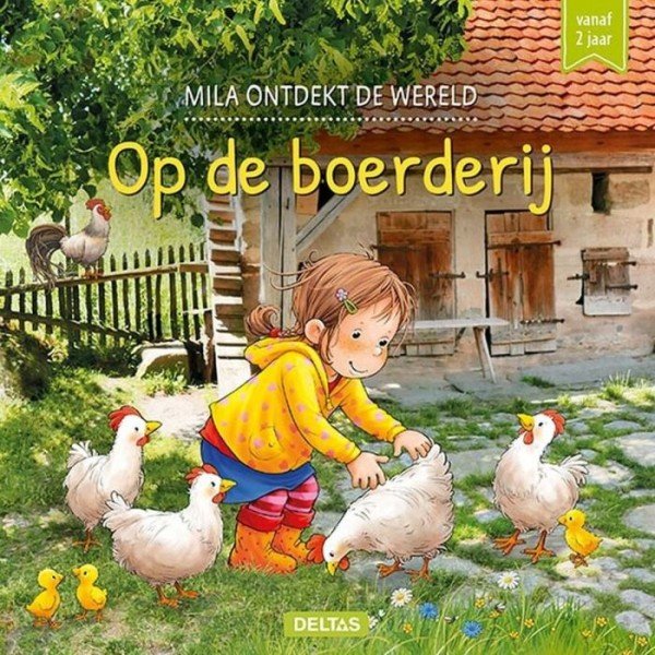 Mila Ontdekt De Wereld Op De Boerderij